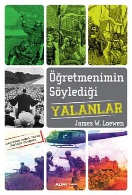 Öğretmenimin Söylediği Yalanlar, James W. Loewen