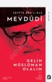 Gelin Müslüman Olalım
