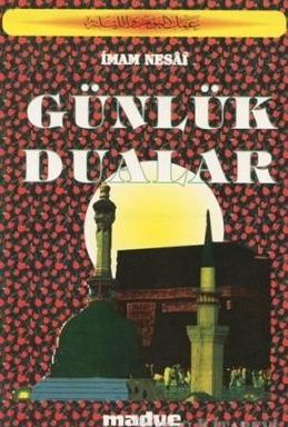 Günlük Dualar  İmam Nesai
