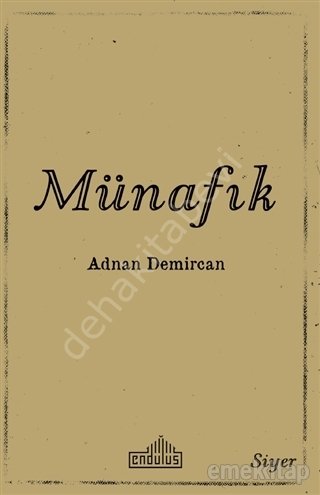 Münafık, Adnan Demircan, Endülüs Yayınları