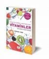 Hayatın Doğal Mucizeleri Vitaminler, Andreas Jopp, ELMA Yayınevi