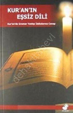 Kuranın Eşsiz Dili; Kuranda Gramer Yanlışı İddialarına Cevap, Etüt Yayınları