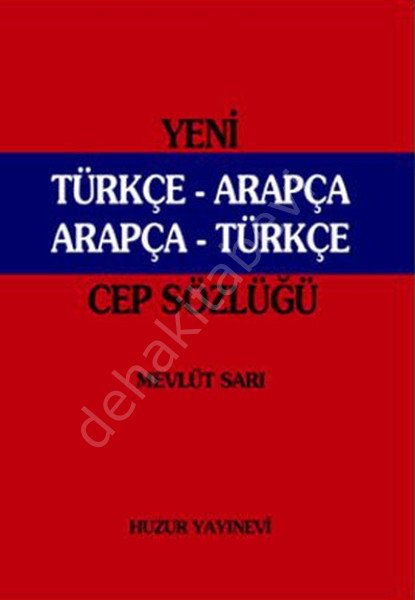 Cep Türkçe-Arapça, Arapça-Türkçe Sözlük (K.Kapak), Huzur Yayınevi