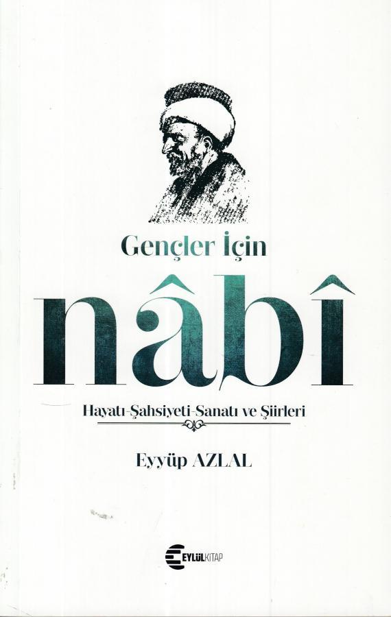 Gençler İçin Nabî, Eyyüp Azlal, EYLÜL KİTAP