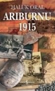 Arıburnu 1915, Haluk Oral