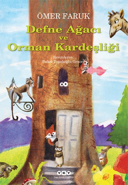 Defne Ağacı ve Orman Kardeşliği, Ömer Faruk
