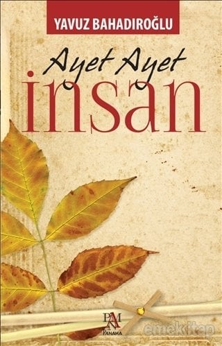 Ayet Ayet İnsan, Yavuz Bahadıroğlu, Panama