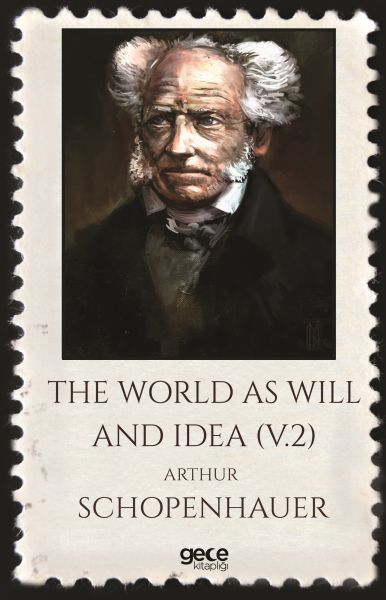 The World as Will and İdea V2, Arthur Schoppenhauer