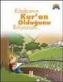 KİTABIMIN KURAN OLDUĞUNU BİLİYORUM