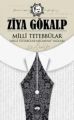 Milli Tetebbular, Ziya Gökalp