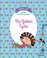 Rose-Lou: Hiç Yoktan İyidir, Hep Kitap