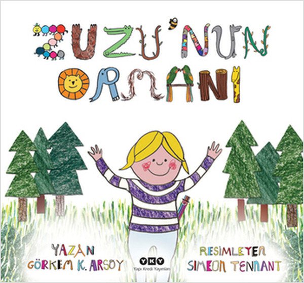 Zuzu'nun Ormanı, Görkem Kantar Arsoy