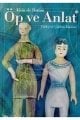 Öp ve Anlat, Alain De Botton