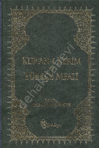 Kuranı Kerim ve Türkçe Meali (Metinli Büyük), Yaşar Nuri Öztürk