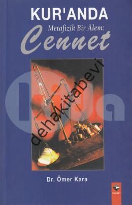 Kuranda Metafizik Bir Alem Cennet