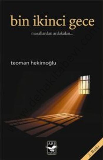 Bin İkinci Gece; Masallardan Ardakalan...