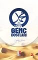 Onun Genç Dostları, Genç Düşünce Yayınları