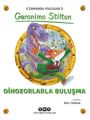 Dinozorlarla Buluşma, Geronimo Stilton