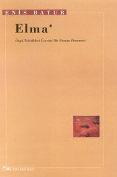 Elma, Enis Batur