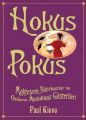 Hokus Pokus, Paul Kieve