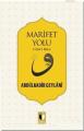 Marifet Yolu; Cilau´L Hatır, Ehil Yayınları