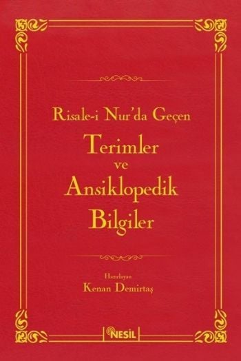 Risale-i Nur'da Geçen Terimler ve Ansiklopedik Bilgiler, Nesil Yayınları