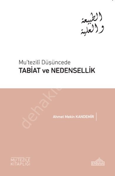 Mu'tezilî Düşüncede Tabiat Ve Nedensellik