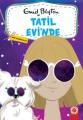 Tatil Evi'nde - Genç Maceracılar 1, Enid Blyton