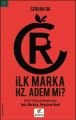 İlk Marka Hz. Adem mi?, Serhan Ok, ELMA Yayınevi