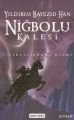 Yıldırım Bayezid Han Niğbolu Kalesi