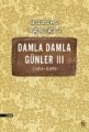 Damla Damla Günler III, Adalet Ağaoğlu