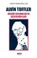 Bilişim Toplumu Hız ve Geçicilin Çağı Alvin Toffler, Sevra Fırıncıoğulları
