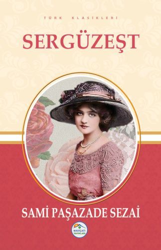 Sergüzeşt, Sami Paşazade Sezai
