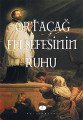 Ortaçağ Felsefesinin Ruhu, Etienne Gilson