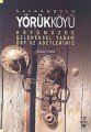 Safranbolu Yörükköyü, Tuncay Kara