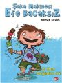 Şaka Makinesi Efe Bacaksız O Ben Değilim ki, Nancy Krulik