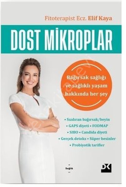 Dost Mikroplar, Elif Kaya