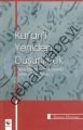 Kur'an-ı Yeniden Düşünmek, Kazım Dönmez