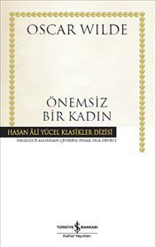 ÖNEMSİZ BİR KADIN (K.KAPAK), İş Bankası Yayınları