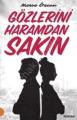 Gözlerini Haramdan Sakın, Merve Özcan