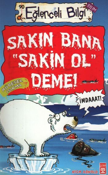 SAKIN BANA SAKİN OL DEME
