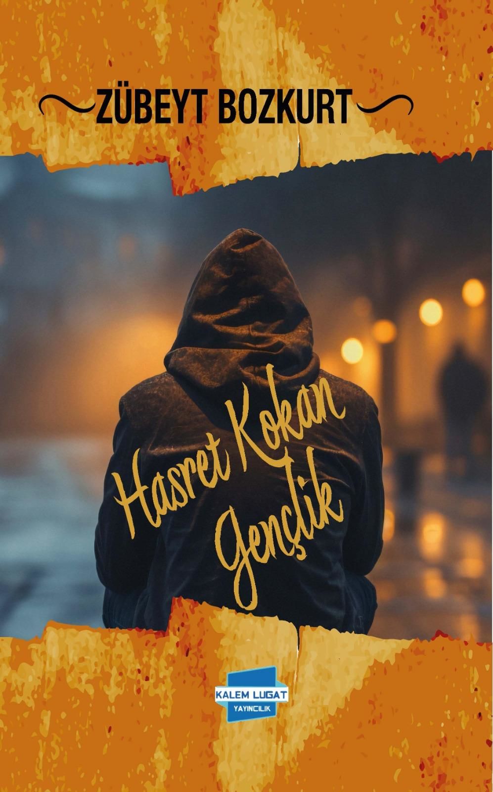 Hasret Kokan Gençlik, Zübeyt Bozkurt