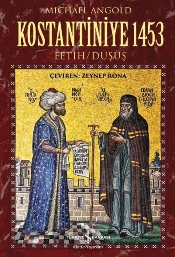 Kostantiniye 1453 Fetih Düşüş, Michael Angold