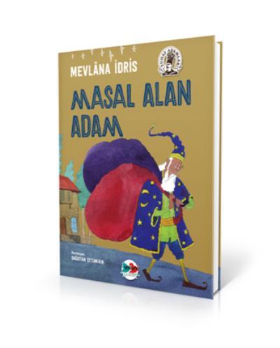 Masal Alan Adam*Ciltli, Vakvak Yayınları
