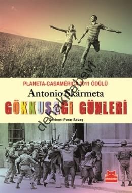 Gökkuşağı Günleri, Antonio Skarmeta