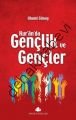 Kur'an'da Gençlik ve Gençler, İlhami Günay