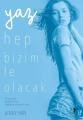 Yaz Hep Bizimle Olacak, Jenny Han