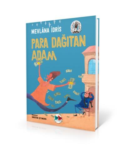 Para Dağıtan Adam - Ciltli, Vakvak Yayınları