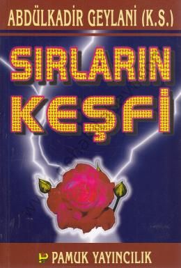 Sırların Keşfi (Tasavvuf-018), Abdulkadir Geylani