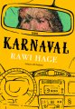 Karnaval, Rawi Hage